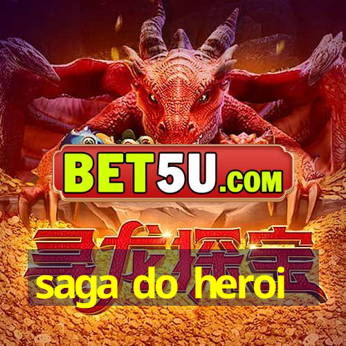 saga do heroi